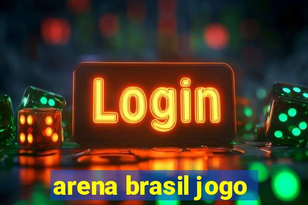 arena brasil jogo